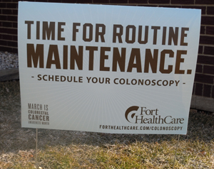 colonoscopy yard sign, time for routine maintenance