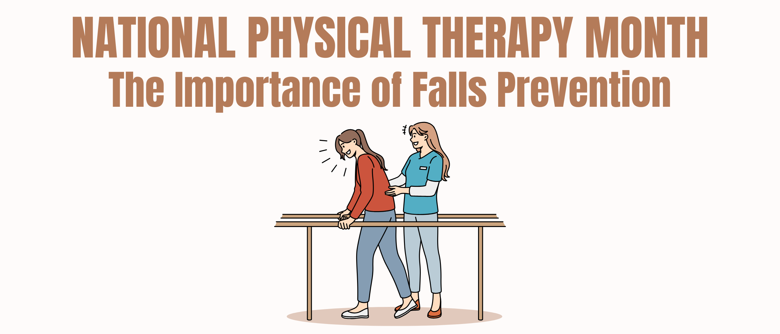 National Physical Therapy Month and the Importance of Falls Prevention ...
